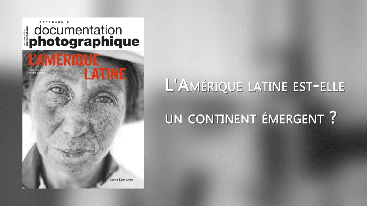 L'Amérique Latine un continent émergent ?